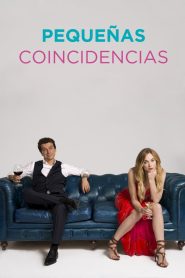 Pequeñas Coincidencias/ Micile coincidențe (2018)