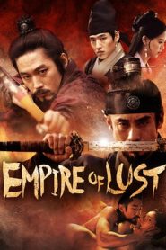 Empire of Lust / Imperiul poftelor (2015)