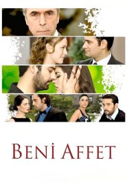 Beni Affet/ Iarta-ma (2011)