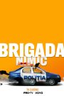 Brigada Nimic (2024)