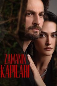 Zamanin Kapilari/ Porțile timpului (2024)